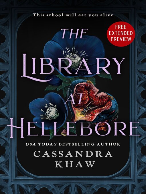Title details for Sneak Peek for the Library at Hellebore by Cassandra Khaw - Available